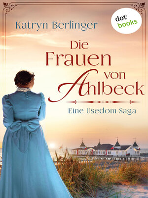 cover image of Die Frauen von Ahlbeck